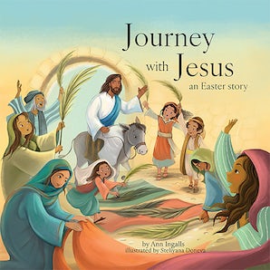 Journey with Jesus | An Easter Story