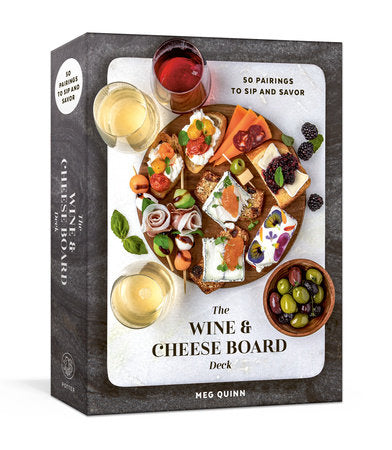 The Wine and Cheese Board Deck | 50 Pairings to Sip and Savor: Cards