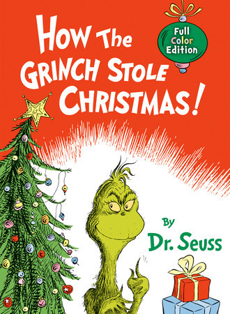 How the Grinch Stole Christmas! | Full Color Edition