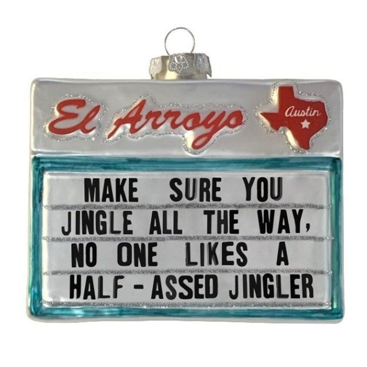 El Arroyo Ornament | Half-Assed Jingler