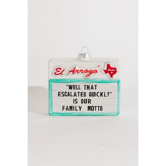 El Arroyo Ornament | Family Motto