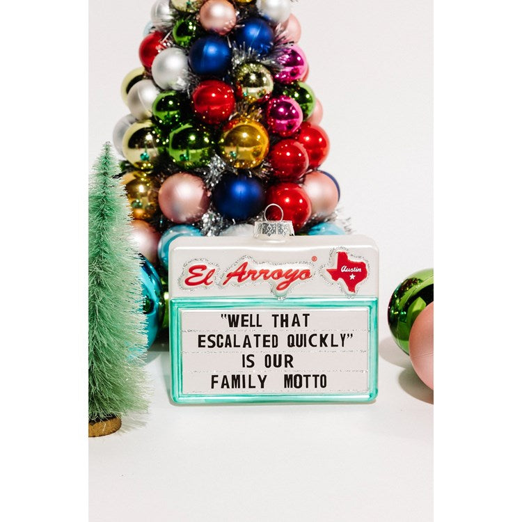 El Arroyo Ornament | Family Motto