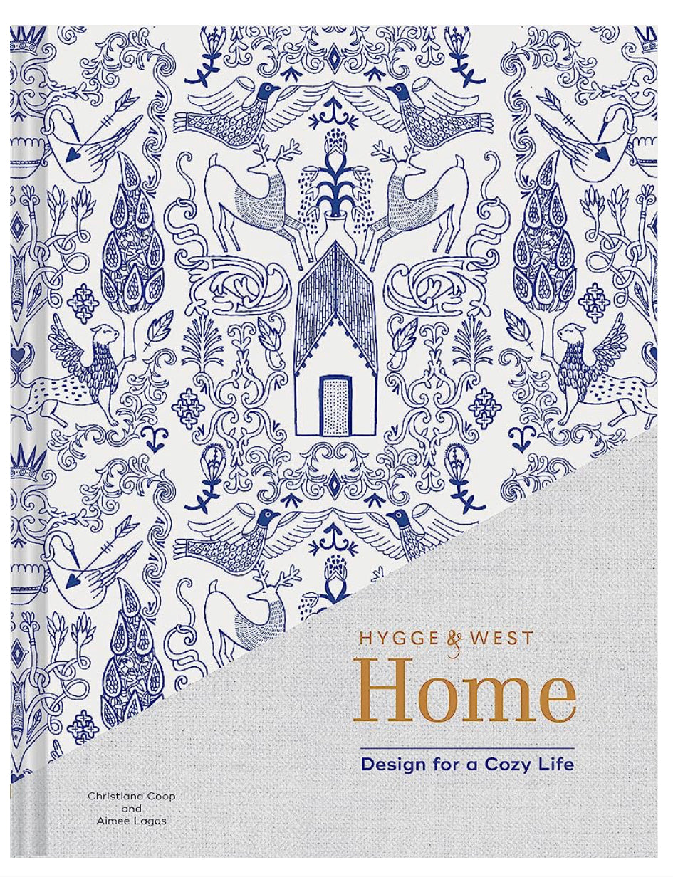 Hygge & West Home : Design for a Cozy Life  Coffee Table Book