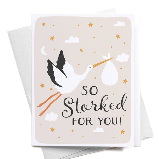 So Storked For You! Greeting Card