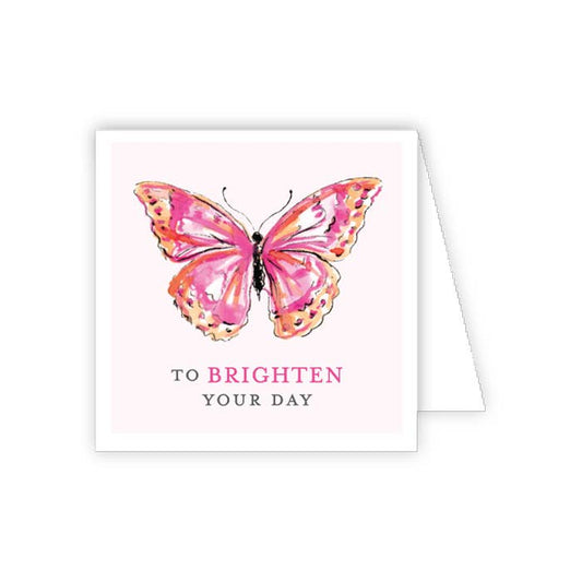 To Brighten Your Day Pink Butterfly Enclosure Card