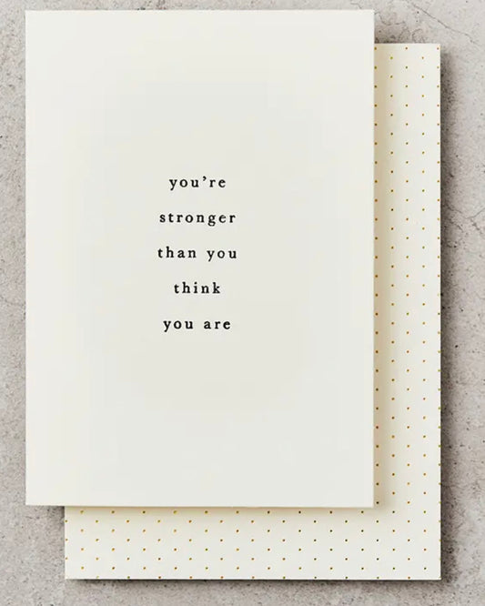 You Are Stronger