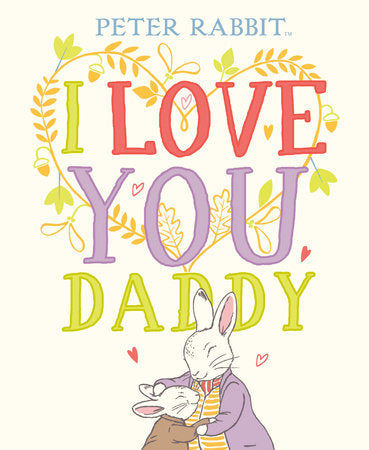 I Love You, Daddy Book